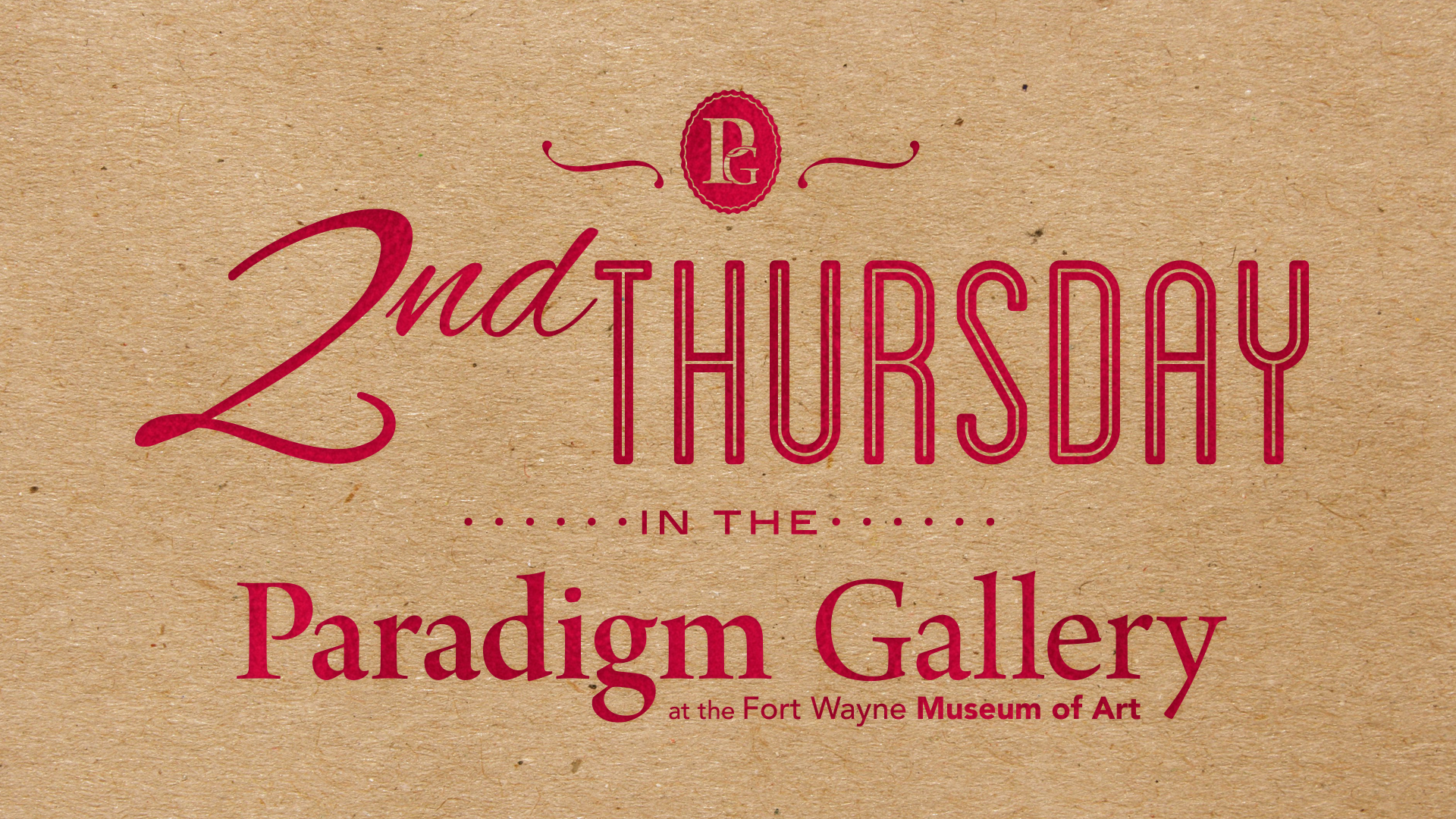2nd Thursday in the Paradigm Gallery