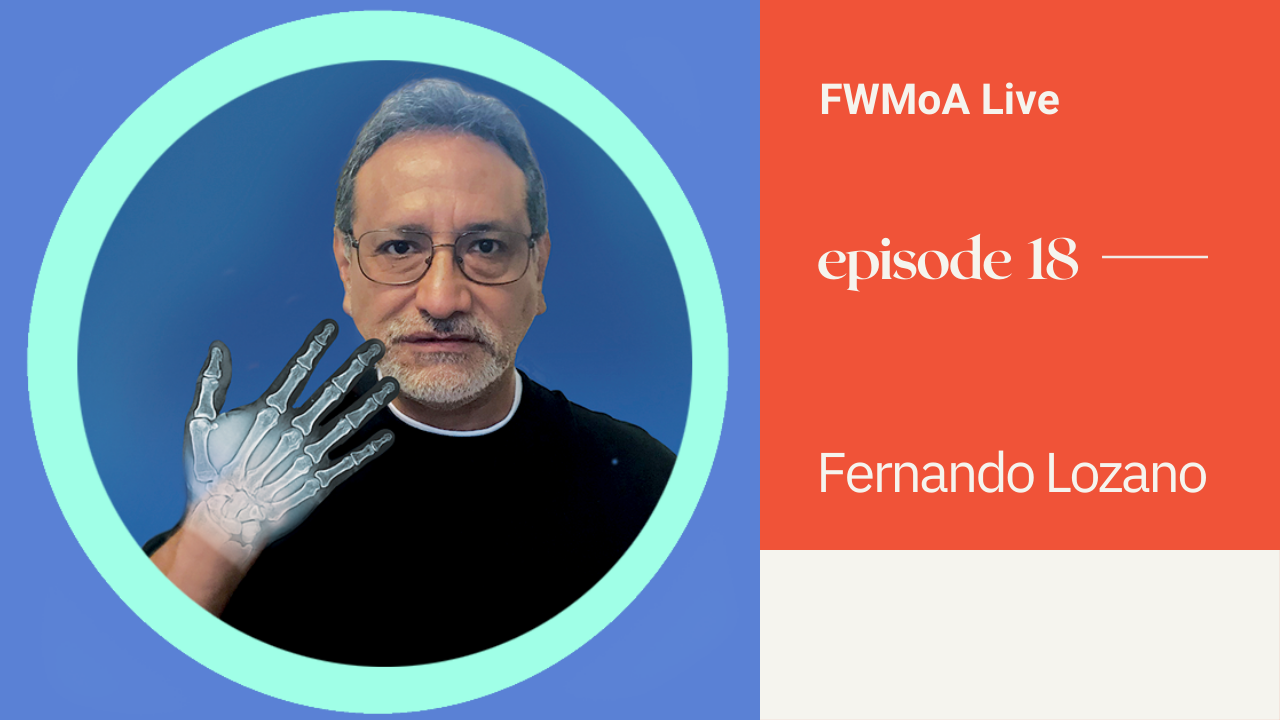 FWMoA Live: Fernando Lozano