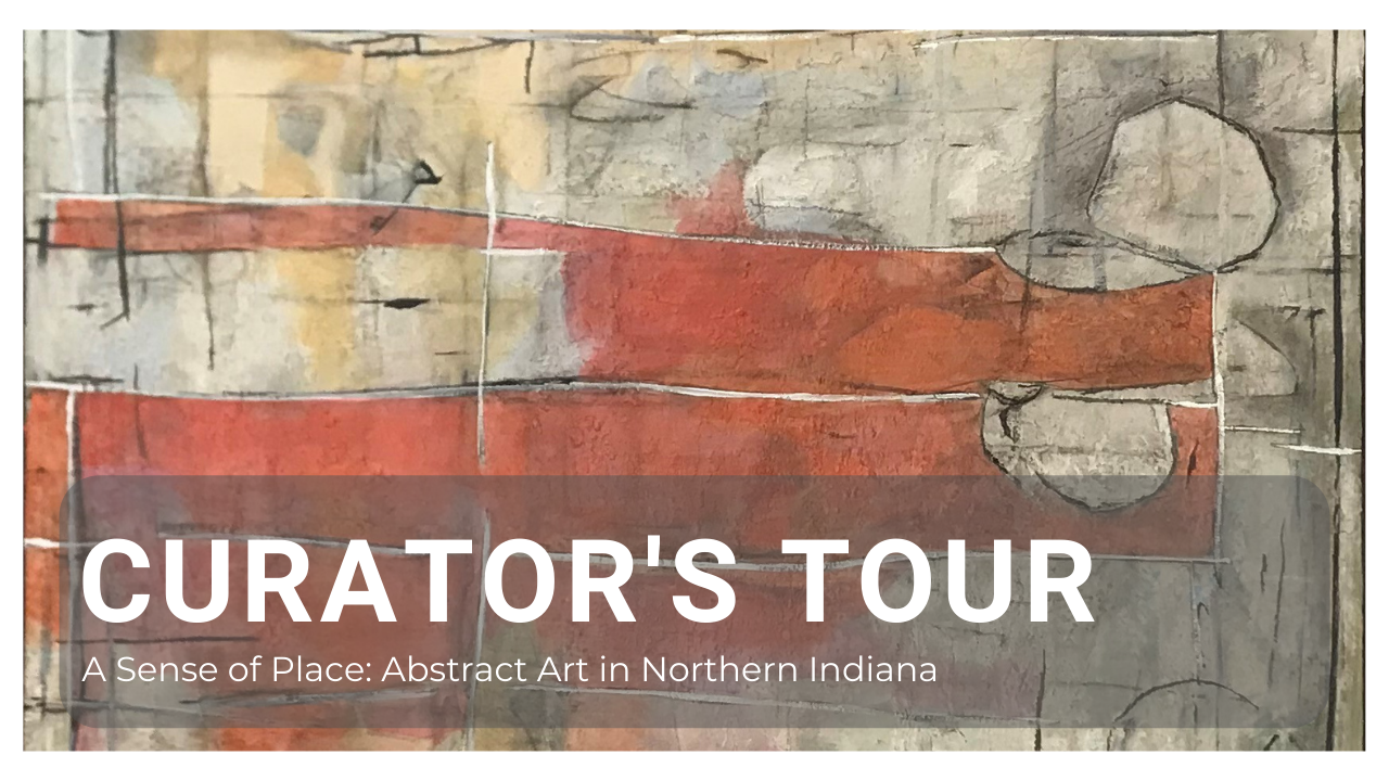 Curator’s Tour: A Sense of Place