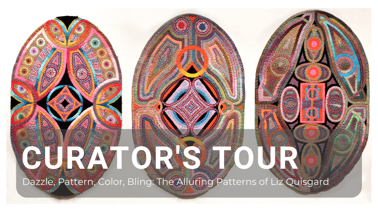 Curator’s Tour: Dazzle, Pattern, Color, Bling