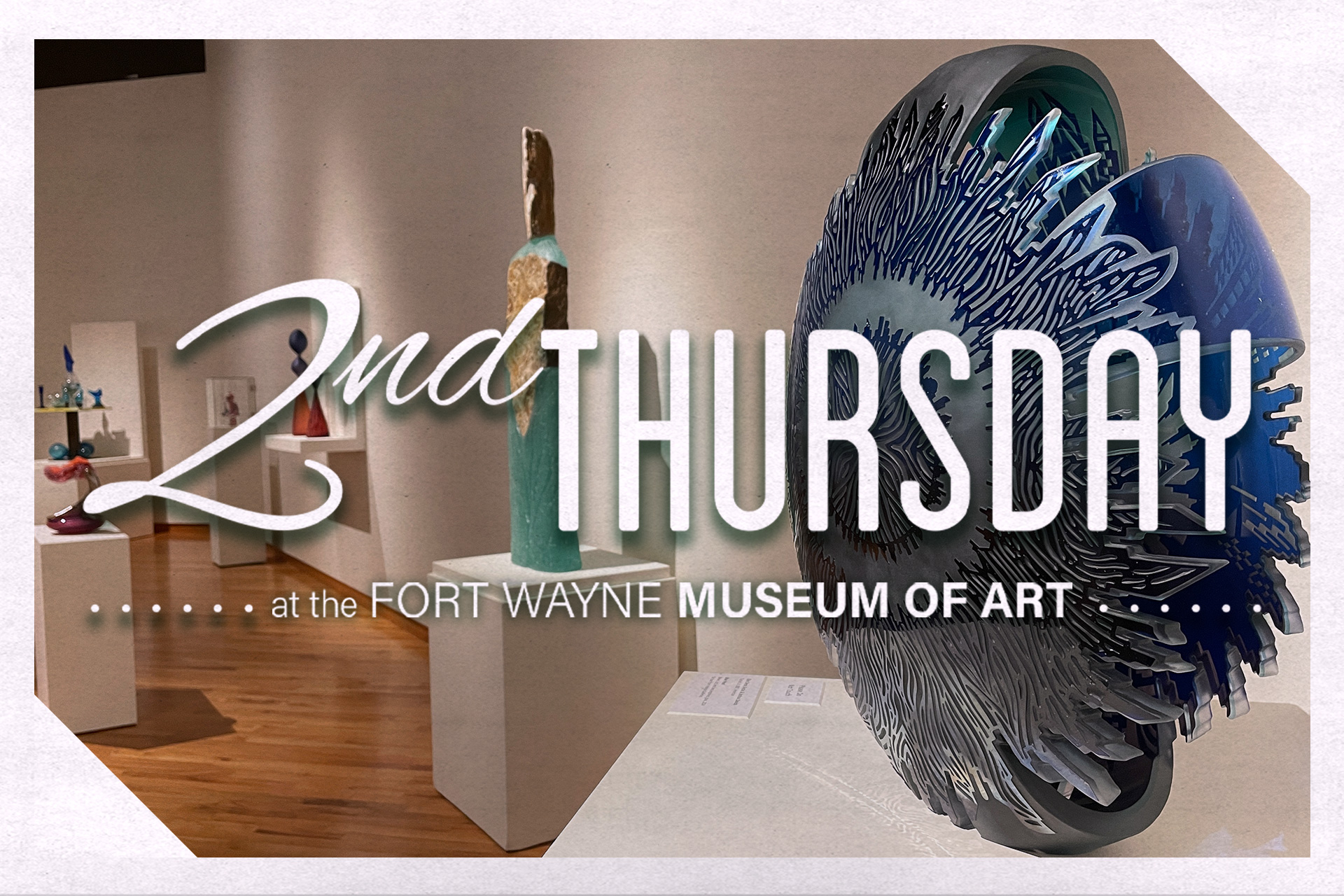 2nd Thursday at FWMoA: Glass International Tour